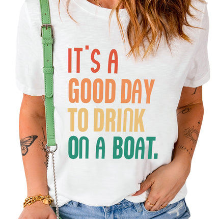 IT'S A GOOD DAY TO DRINK ON A BOAT Graphic Tee - Image 6